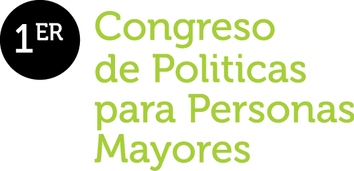 PRIMER CONGRESO DE POLITICAS PARA PERSONAS MAYORES